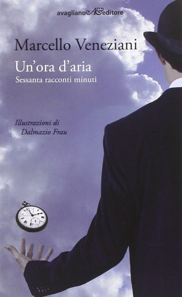 Book Cover: Un'ora d'aria. Sessanta racconti minuti