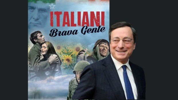 Draghi italiani brava gente